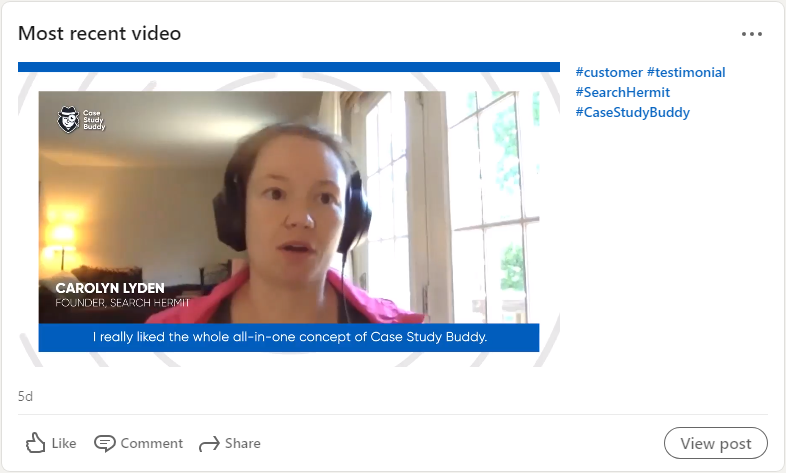 Screenshot of a LinkedIn post: Video testimonial for Case Study Buddy