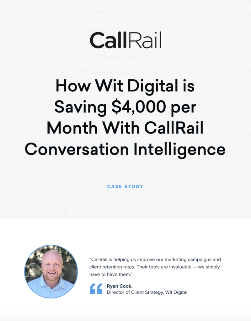 Wit Digital for CallRail
