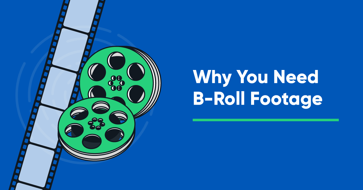 Why You Need B-Roll Footage For Your Customer Video Testimonial - Case ...