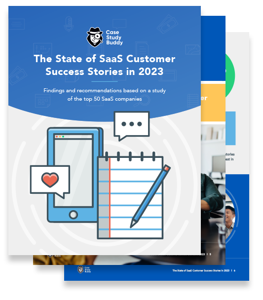 The State of SaaS Customer Success Stories 2023